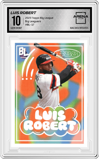  Luis Robert from the 2023 Topps Big League set graded by Arena Club and given an overall grade of 10.