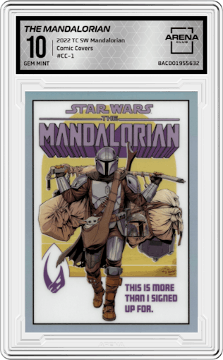 The Mandalorian from the 2022 Topps Chrome Star Wars The Mandalorian Beskar Edition set graded by Arena Club and given an overall grade of 10.