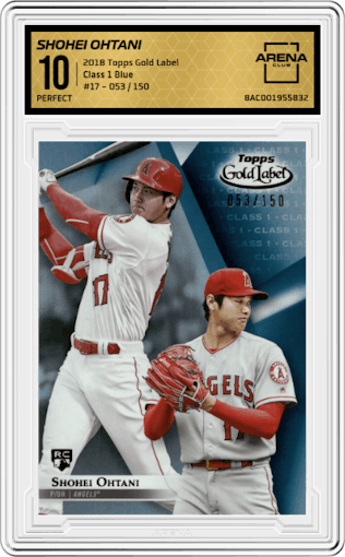 Shohei Ohtani from the 2018 Topps Gold Label set featuring a Class 1 Blue parallel graded by Arena Club and given an overall grade of 10.
