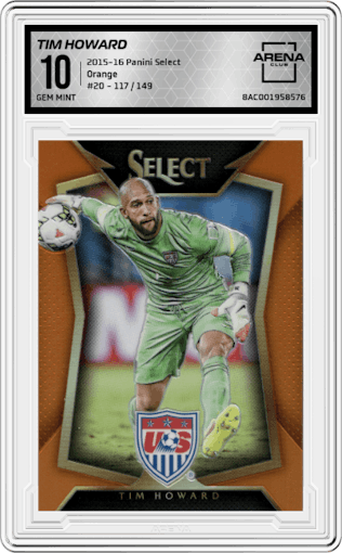 Tim Howard from the 2015-16 Panini Select set featuring a Orange parallel graded by Arena Club and given an overall grade of 10.