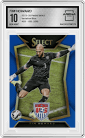 Tim Howard from the 2015-16 Panini Select set featuring a Blue parallel graded by Arena Club and given an overall grade of 10.
