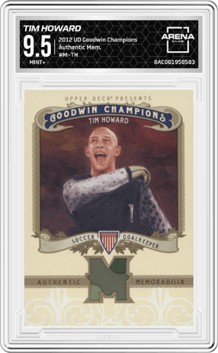Tim Howard  from the 2012 Upper Deck Goodwin Champions set graded by Arena Club and given an overall grade of 9.5.