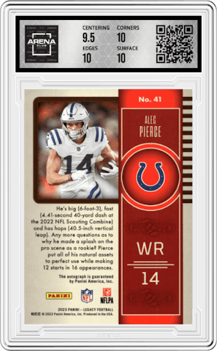Alec Pierce from the 2023 Panini Legacy set graded by Arena Club and given an overall grade of 10.