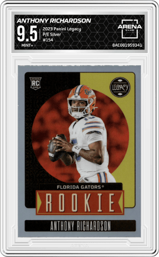 Anthony Richardson from the 2023 Panini Legacy set featuring a Premium Edition Silver
 parallel graded by Arena Club and given an overall grade of 9.5.