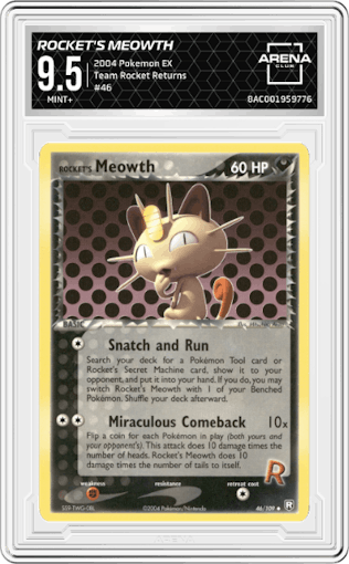 Rocket's Meowth from the 2004 Pokemon EX set graded by Arena Club and given an overall grade of 9.5.