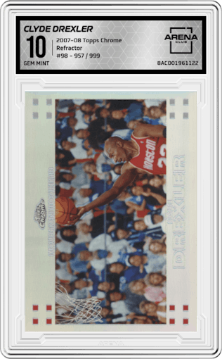 Clyde Drexler from the 2007-08 Topps Chrome set featuring a Refractor parallel graded by Arena Club and given an overall grade of 10.