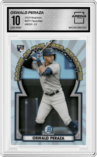 Oswald Peraza from the 2023 Bowman  set graded by Arena Club and given an overall grade of 10.