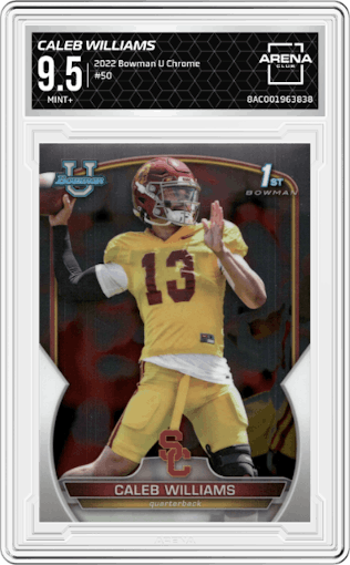 Caleb Williams from the 2022 Bowman University Chrome set graded by Arena Club and given an overall grade of 9.5.