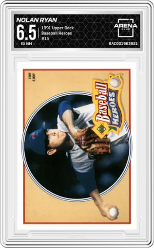 Nolan Ryan from the 1991 Upper Deck set graded by Arena Club and given an overall grade of 6.5.
