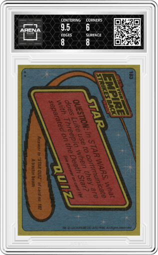 Taking no Chances! from the 1980 Topps Star Wars Empire Strikes Back set graded by Arena Club and given an overall grade of 6.5.