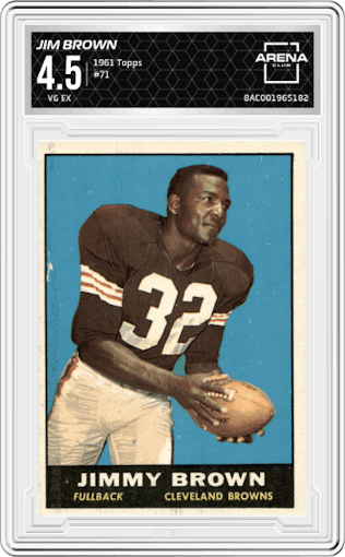 Jim Brown from the 1961 Topps set graded by Arena Club and given an overall grade of 4.5.