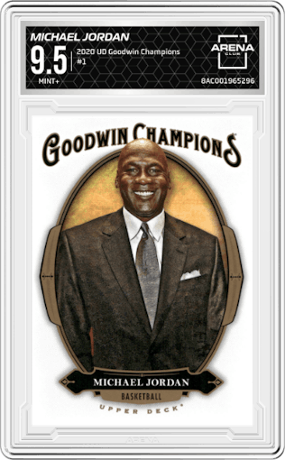 Michael Jordan from the 2020 Upper Deck Goodwin Champions set graded by Arena Club and given an overall grade of 9.5.