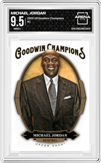 Michael Jordan from the 2020 Upper Deck Goodwin Champions set graded by Arena Club and given an overall grade of 9.5.