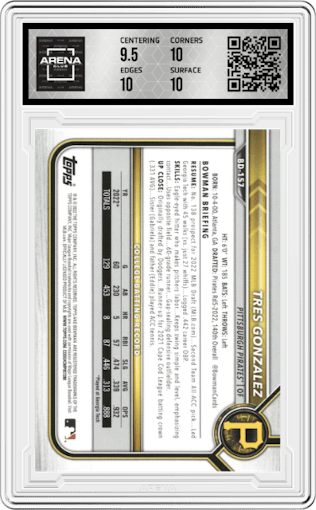 Tres Gonzalez from the 2022 Bowman Draft set graded by Arena Club and given an overall grade of 10.
