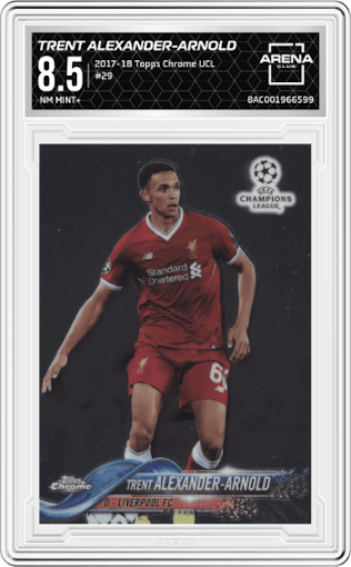 Trent Alexander-Arnold from the 2017-18 Topps Chrome UEFA Champions League set graded by Arena Club and given an overall grade of 8.5.