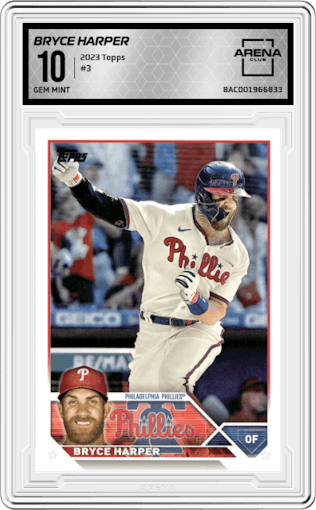 Bryce Harper from the 2023 Topps Series 1 set graded by Arena Club and given an overall grade of 10.