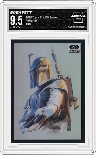 Boba Fett from the 2022 Topps Chrome Star Wars Galaxy set featuring a Refractor parallel graded by Arena Club and given an overall grade of 9.5.