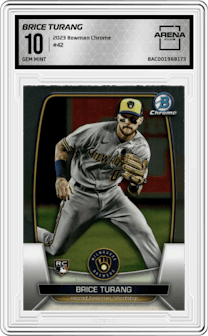 Brice Turang from the 2023 Bowman Chrome set graded by Arena Club and given an overall grade of 10.