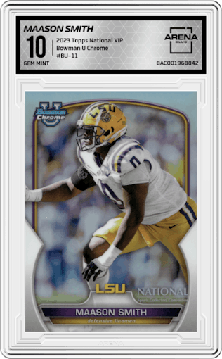Maason Smith from the 2023 Topps The National VIP set graded by Arena Club and given an overall grade of 10.