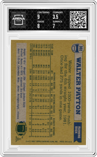 Walter Payton from the 1982 Topps set graded by Arena Club and given an overall grade of 4.