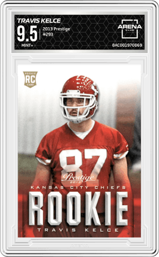 Travis Kelce from the 2013 Prestige set graded by Arena Club and given an overall grade of 9.5.