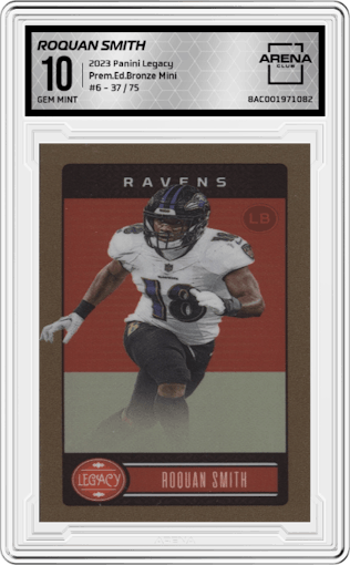 Roquan Smith from the 2023 Panini Legacy set featuring a Premium Edition Bronze Mini parallel graded by Arena Club and given an overall grade of 10.