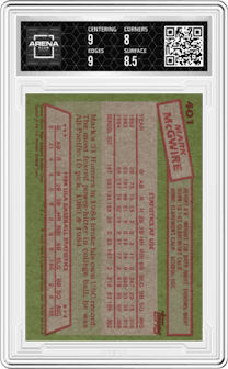 Mark McGwire from the 1985 Topps set graded by Arena Club and given an overall grade of 8.5.