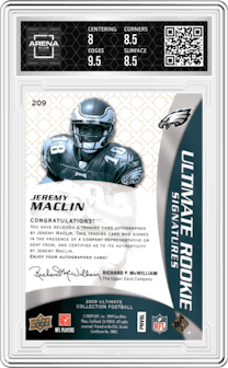 Jeremy Maclin from the 2009 Upper Deck Ultimate Collection set featuring a Blue parallel graded by Arena Club and given an overall grade of 8.5.