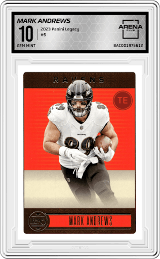 Mark Andrews from the 2023 Panini Legacy set graded by Arena Club and given an overall grade of 10.