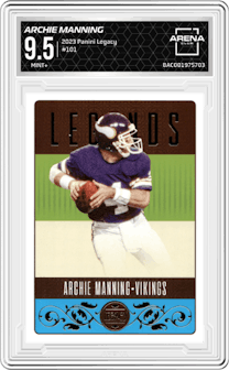 Archie Manning from the 2023 Panini Legacy set graded by Arena Club and given an overall grade of 9.5.