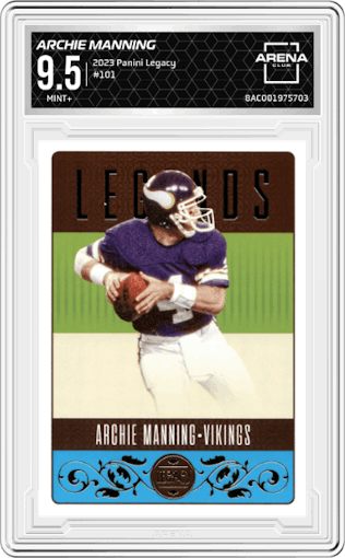 Archie Manning from the 2023 Panini Legacy set graded by Arena Club and given an overall grade of 9.5.