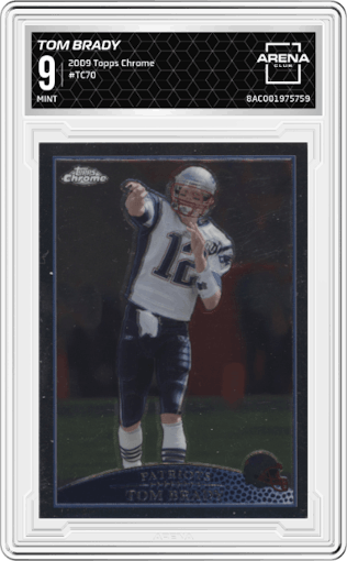 Tom Brady from the 2009 Topps Chrome set graded by Arena Club and given an overall grade of 9.