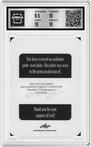 Josh Whyle from the 2022 Leaf Exotic  set featuring a Black Snakeskin PP parallel graded by Arena Club and given an overall grade of 10.