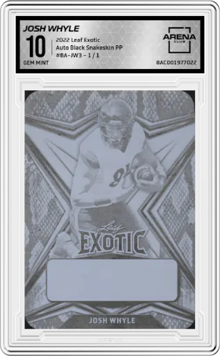 Josh Whyle from the 2022 Leaf Exotic  set featuring a Black Snakeskin PP parallel graded by Arena Club and given an overall grade of 10.