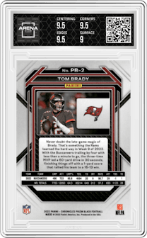 Tom Brady from the 2022 Panini Chronicles set graded by Arena Club and given an overall grade of 9.5.