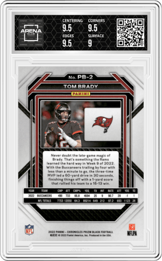 Tom Brady from the 2022 Panini Chronicles set graded by Arena Club and given an overall grade of 9.5.