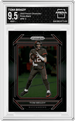 Tom Brady from the 2022 Panini Chronicles set graded by Arena Club and given an overall grade of 9.5.