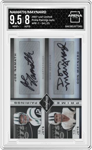 Joe Namath/Don Maynard from the 2007 Leaf Limited set graded by Arena Club and given an overall grade of 9.5.