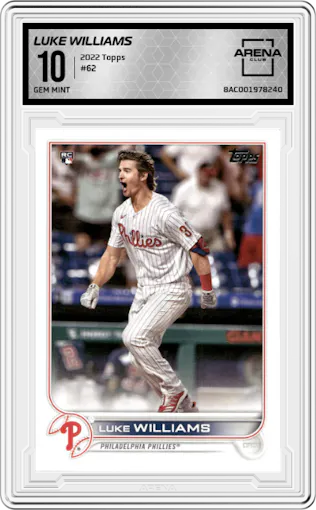 Luke Williams from the 2022 Topps  Series 1 set graded by Arena Club and given an overall grade of 10.