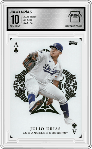 Julio Urías from the 2023 Topps Series 1 set graded by Arena Club and given an overall grade of 10.