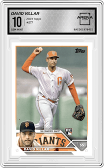 David Villar from the 2023 Topps Series 1 set graded by Arena Club and given an overall grade of 10.