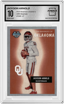 Jackson Arnold from the 2023 Bowman Chrome University set graded by Arena Club and given an overall grade of 10.