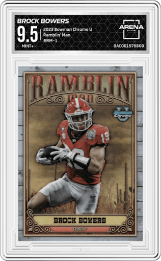 Brock Bowers from the 2023 Bowman Chrome University set graded by Arena Club and given an overall grade of 9.5.