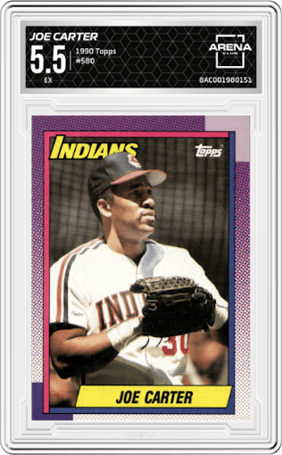 Joe Carter from the 1990 Topps set graded by Arena Club and given an overall grade of 5.5.