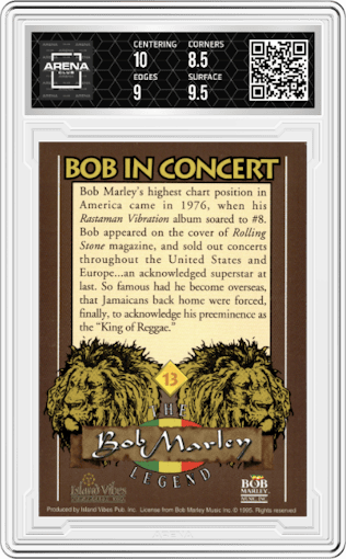 Bob Marley from the 1995 Island Vibes set graded by Arena Club and given an overall grade of 9.