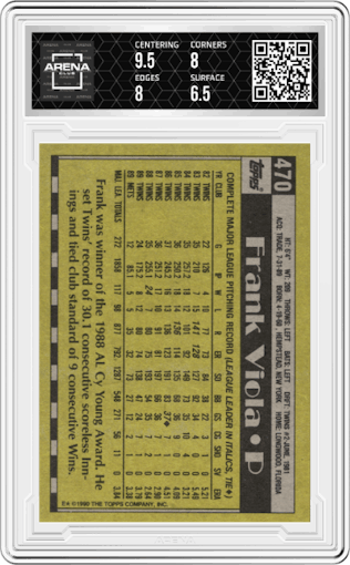 Frank Viola from the 1990 Topps set graded by Arena Club and given an overall grade of 7.