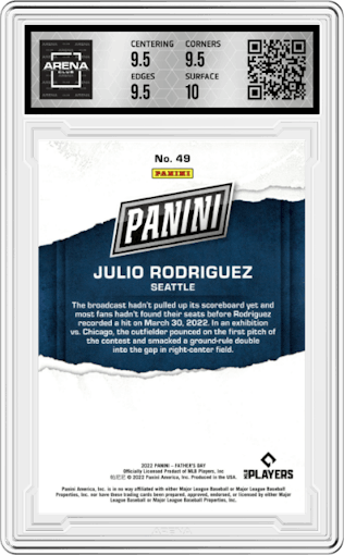 Julio Rodriguez from the 2022 Panini Father’s Day set graded by Arena Club and given an overall grade of 10.