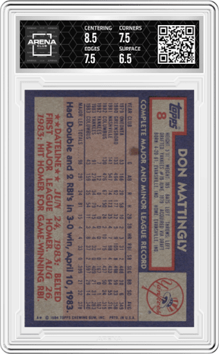 Don Mattingly from the 1984 Topps set graded by Arena Club and given an overall grade of 7.