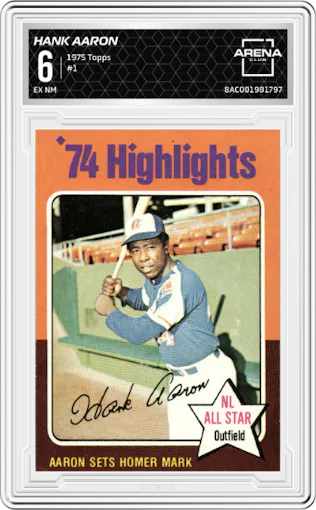 Hank Aaron from the 1975 Topps set graded by Arena Club and given an overall grade of 6.
