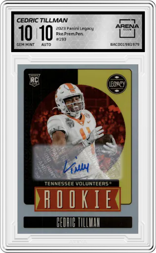Cedric Tillman from the 2023 Panini Legacy set graded by Arena Club and given an overall grade of 10.